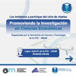 Lee más sobre el artículo Ciclo de charlas “Promoviendo la Investigación en Ciencias Económicas”